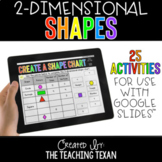 2D Shapes Activities for Google and Distance Learning