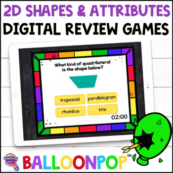 Preview of 3rd Grade 2D Shapes & Attributes Digital Math Review Games BalloonPop™