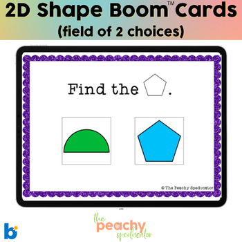 Preview of 2D Shapes Boom Cards (2 Choices)