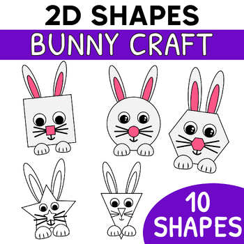 Preview of 2D Shapes Bunny Craft : Easter Math Worksheets | Easter Art Projects Activities