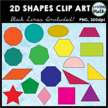 2D Shapes Clip Art (50 % off for LIMITED TIME) by Loving Math | TpT