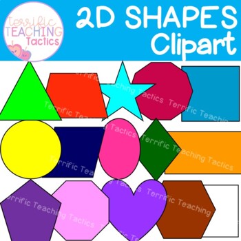 2D Shapes Clip Art for Geometry by Terrific Teaching Tactics | TPT