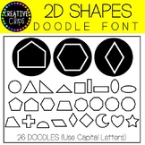2D Shapes Doodle FONT {Creative Clips Clipart}