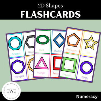 Preview of 2D Shapes Flash Cards