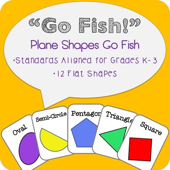 Preview of 2D Shapes Go Fish!- Plane Shapes Geometry Math Center