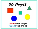 2D Shapes - Guess the Shape