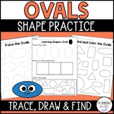 2D Shapes: Ovals | Shape Worksheets for Kindergarten - Tra