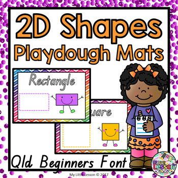 2D Shapes Playdough Mats QLD Beginners Font by My Little Lesson | TPT