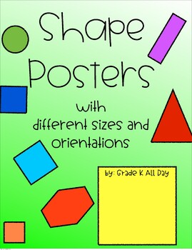 Preview of 2D Shapes Posters/Anchor Charts with Different Sizes and Orientations