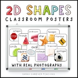 2D Shapes Posters | Real Photographs | Classroom Decor