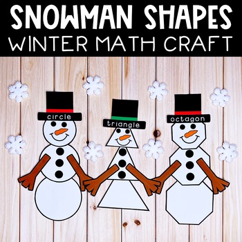 2D Shapes Snowman Craft Winter Craftivity