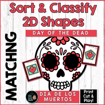 Preview of 2D Shapes Sorting  Math Task Cards Hispanic Heritage Month  Dia de los Muertos