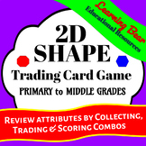 2D Shapes- Trading Card Game