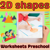 2D Shapes Worksheets  for Preschool