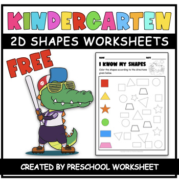 Preview of 2D Shapes Worksheets for Preschool, Kindergarten , Grade 1 FREE