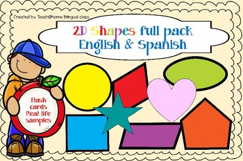 Preview of 2D Shapes,full pack .Flash cards with real examples."English - Spanish"