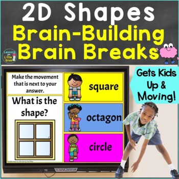 Preview of 2D Shapes with Movement Brain Breaks Two-Dimensional Shape Identification