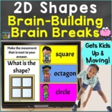 2D Shapes with Movement Brain Breaks Google Slides PowerPo