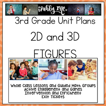 Preview of 3rd Grade Lesson Plans 2D and 3D Figures  3.6A 3.6B 3.6E