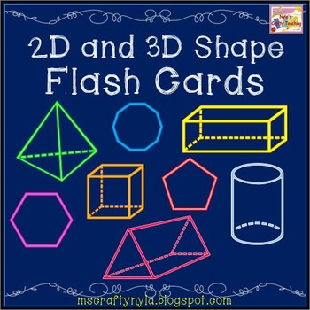 Preview of 2D and 3D Shapes - Flash Cards