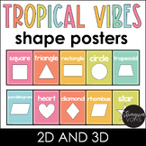 2D and 3D Shape Posters - Tropical Vibes