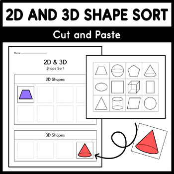 Preview of 2D and 3D Shape Sort - Cut and Paste