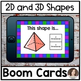 2D and 3D Shapes BOOM CARDS | 2D and 3D Shapes Distance Learning