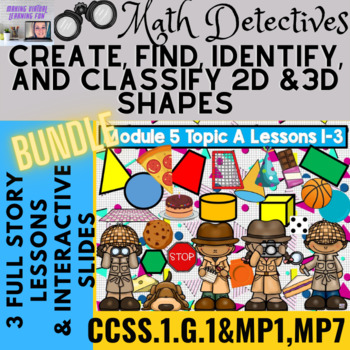 Preview of 2D and 3D Shapes BUNDLE Eureka Module 5 Topic A