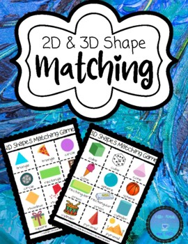 Preview of 2D and 3D Shapes Matching Game