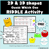 2D and 3D Shapes- Riddle Activity- Identifying & analyzing