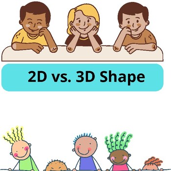 Preview of 2D vs. 3D Shape Comparison Worksheets