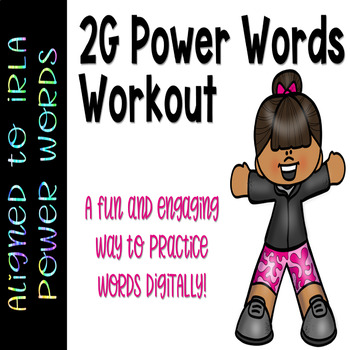 Preview of 2G Power Words Workout  IRLA ALigned/ Distance Learning