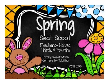 Preview of 2.G.3 Spring Seat Scoot Class Activity with Halves, Thirds, and Fourths
