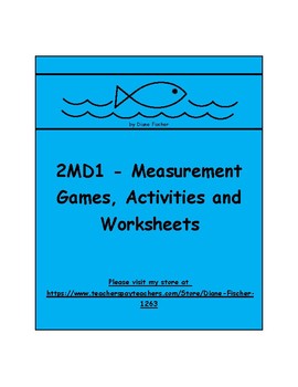 Preview of 2MD1 - Measurement Activities, Games and Worksheets