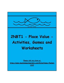 Preview of 2NBT1 - Place Value - Activities, Games and Worksheets
