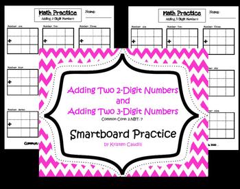 Preview of 2.NBT.7 Add Two 2-Digit Numbers & Add Two 3-Digit Numbers Smartboard Practice