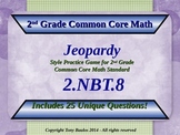 2.NBT.8 Jeopardy 2nd Grade Math Mentally Add/Subtract 10 o