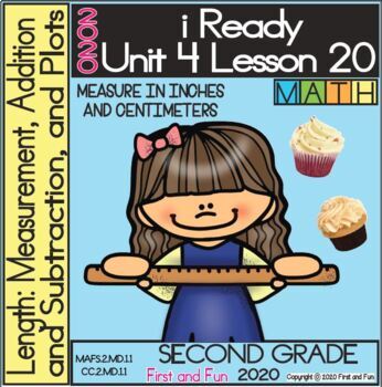 Preview of 2ND GRADE MEASUREMENTS IN INCHES AND CENTIMETERS iREADY MATH UNIT 4 LESSON 20