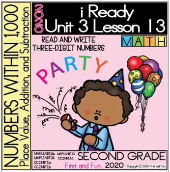 Preview of 2ND GRADE READ AND WRITE THREE-DIGIT NUMBERS iREADY MATH UNIT 3 LESSON 13