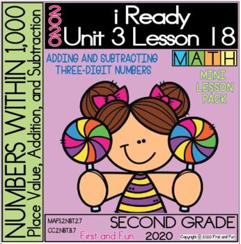 Preview of 2ND GRADE THREE-DIGIT NUMBERS ADD AND SUBTRACT iREADY MATH UNIT 3 LESSON 18