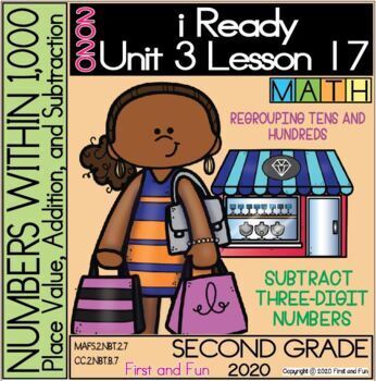 Preview of 2ND GRADE THREE-DIGIT NUMBER SUBTRACTION iREADY MATH UNIT 3 LESSON 17