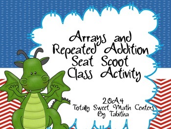 Preview of 2.OA.4 Array Seat Scoot Class Activity
