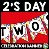 2S DAY | TWOS DAY BANNERS | FEBRUARY 22, 2022 ACTIVITIES 2