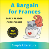 2SL - A Bargain for Frances Comprehensive Book Reading Uni