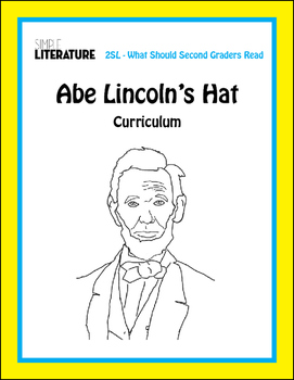 Preview of 2SL - Abe Lincoln's Hat Comprehensive Book Reading Unit - Novel Study Packet