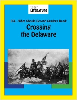 Preview of 2SL Free - Crossing the Delaware Curriculum
