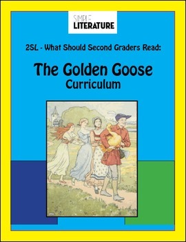 Preview of 2SL - "The Golden Goose" Comprehensive Short Story Reading Unit - Study Packet