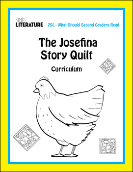 Preview of 2SL - The Josefina Story Quilt Comprehensive Book Reading Unit - Novel Study