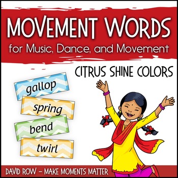 Preview of Movement Word Wall for Music, Dance, or Movement - Citrus Shine Theme