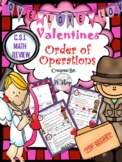Valentine's Day C.S.I Math Review {Order of Operations} (NO PREP)